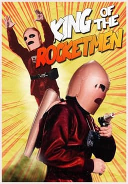King of the Rocket Men