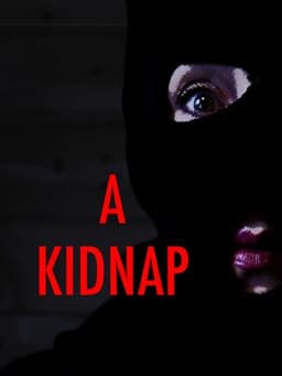 A Kidnap