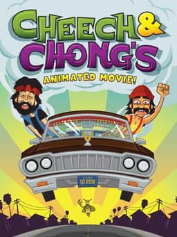 Cheech & Chong's Animated Movie!