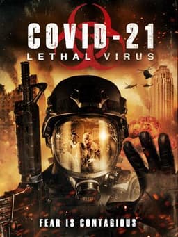 COVID-21: Lethal Virus