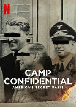 Camp Confidential: America's Secret Nazis
