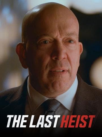 The Last Heist