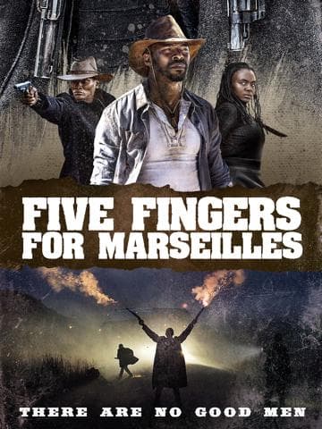 Five Fingers for Marseilles