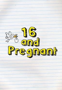 16 and Pregnant