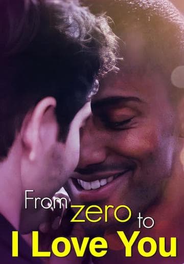 From Zero to I Love You