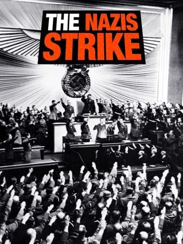 Why We Fight: The Nazis Strike