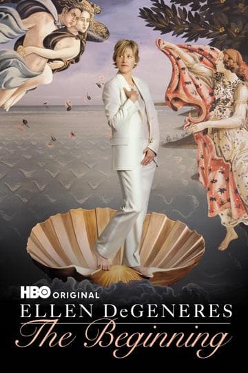 Ellen DeGeneres: The Beginning