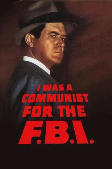 I Was a Communist for the FBI