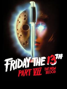 Friday the 13th Part VII: The New Blood