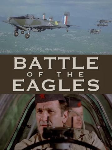 The Battle of the Eagles