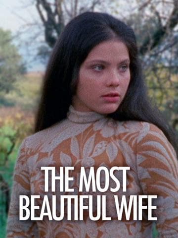 The Most Beautiful Wife
