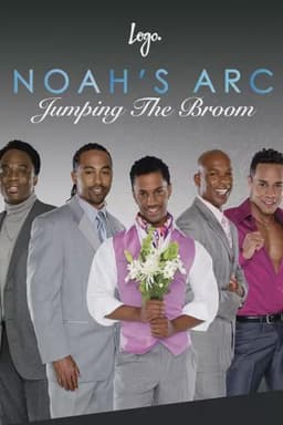 Noah's Arc: Jumping the Broom