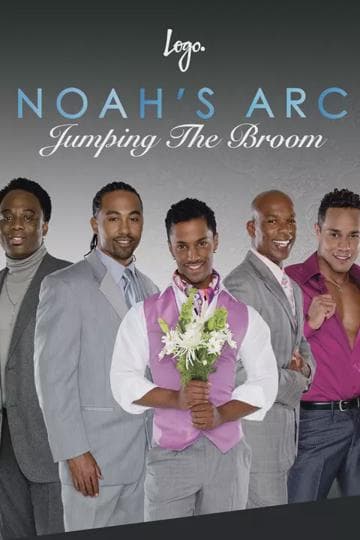 Noah's Arc: Jumping the Broom