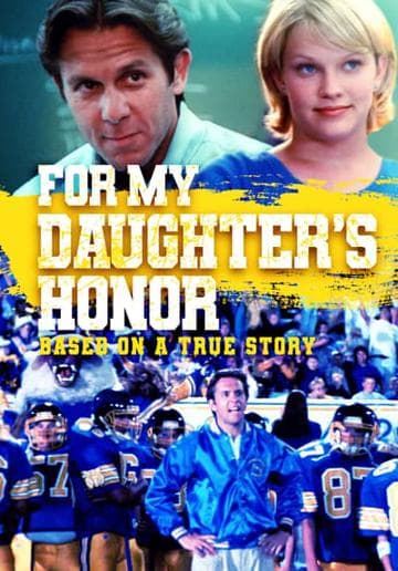 For My Daughter's Honor