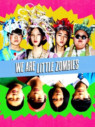 We Are Little Zombies