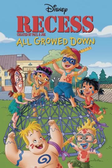 Recess: All Growed Down