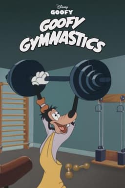 Goofy Gymnastics