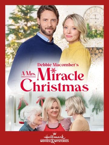 Debbie Macomber's A Mrs. Miracle Christmas