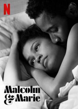 Malcolm & Marie