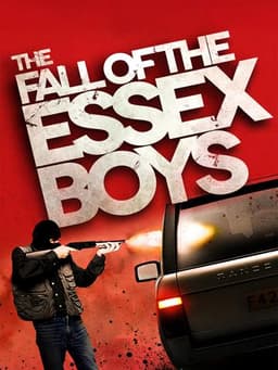 The Fall of the Essex Boys
