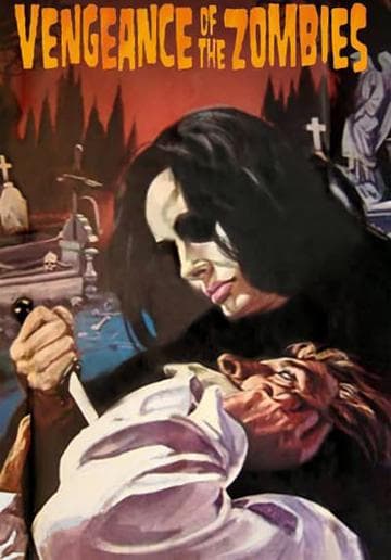 Vengeance of the Zombies