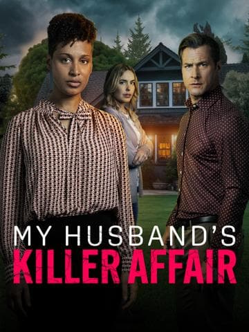 My Husband's Killer Affair