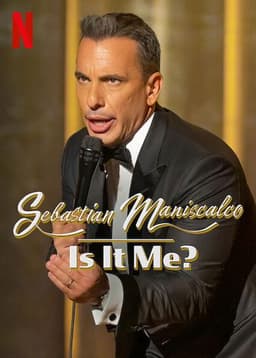 Sebastian Maniscalco: Is it Me?