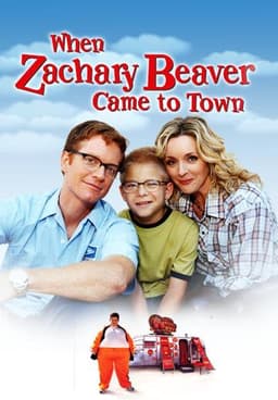 When Zachary Beaver Came to Town