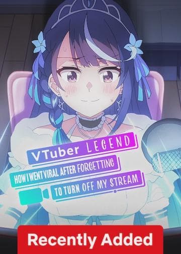 VTuber Legend: How I Went Viral After Forgetting to Turn Off My Stream