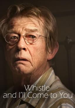 Whistle and I'll Come to You