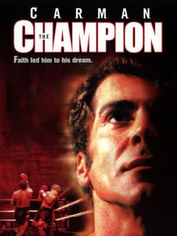 Carman: The Champion