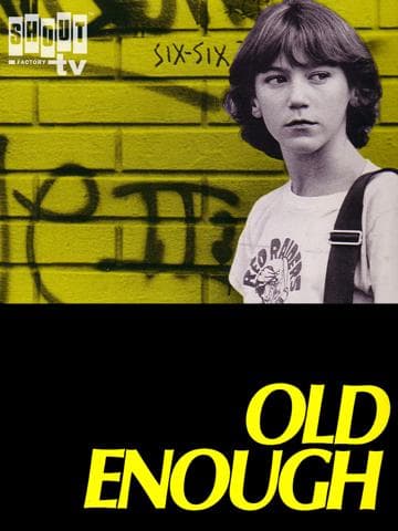 Old Enough
