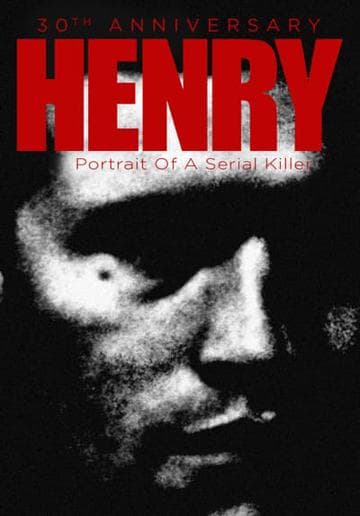 Henry: Portrait of a Serial Killer