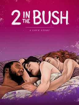 2 in the Bush: A Love Story