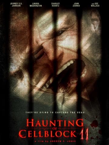 Haunting of Cellblock 11