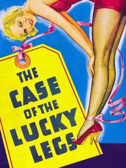 The Case of the Lucky Legs