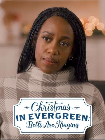 Christmas in Evergreen: Bells Are Ringing