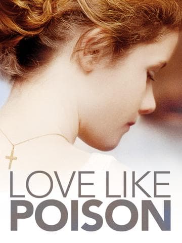 Love Like Poison