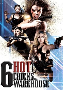 Six Hot Chicks in a Warehouse