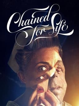 Chained for Life
