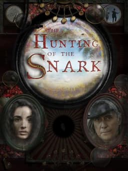 The Hunting of the Snark