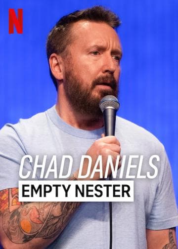 Chad Daniels: Empty Nester