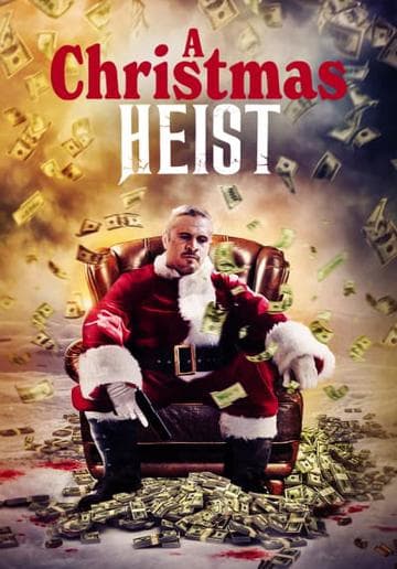 A Christmas Heist
