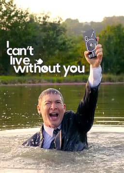 I Can't Live Without You