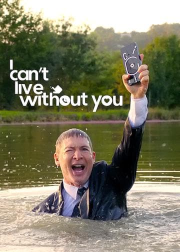 I Can't Live Without You