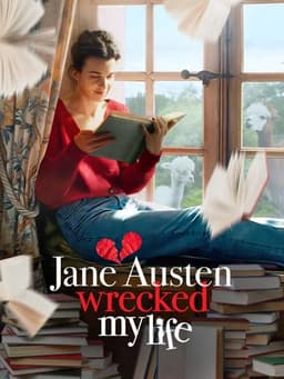 Jane Austen Wrecked My Life