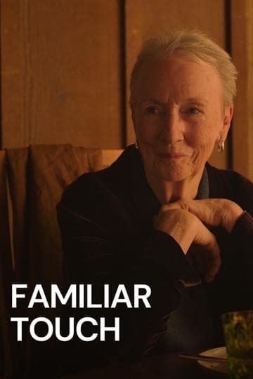 Familiar Touch