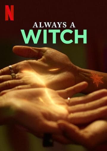 Always a Witch