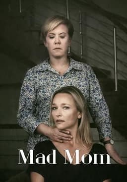 Mad Mom