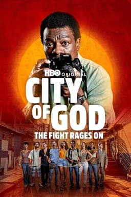 City of God: The Fight Rages On